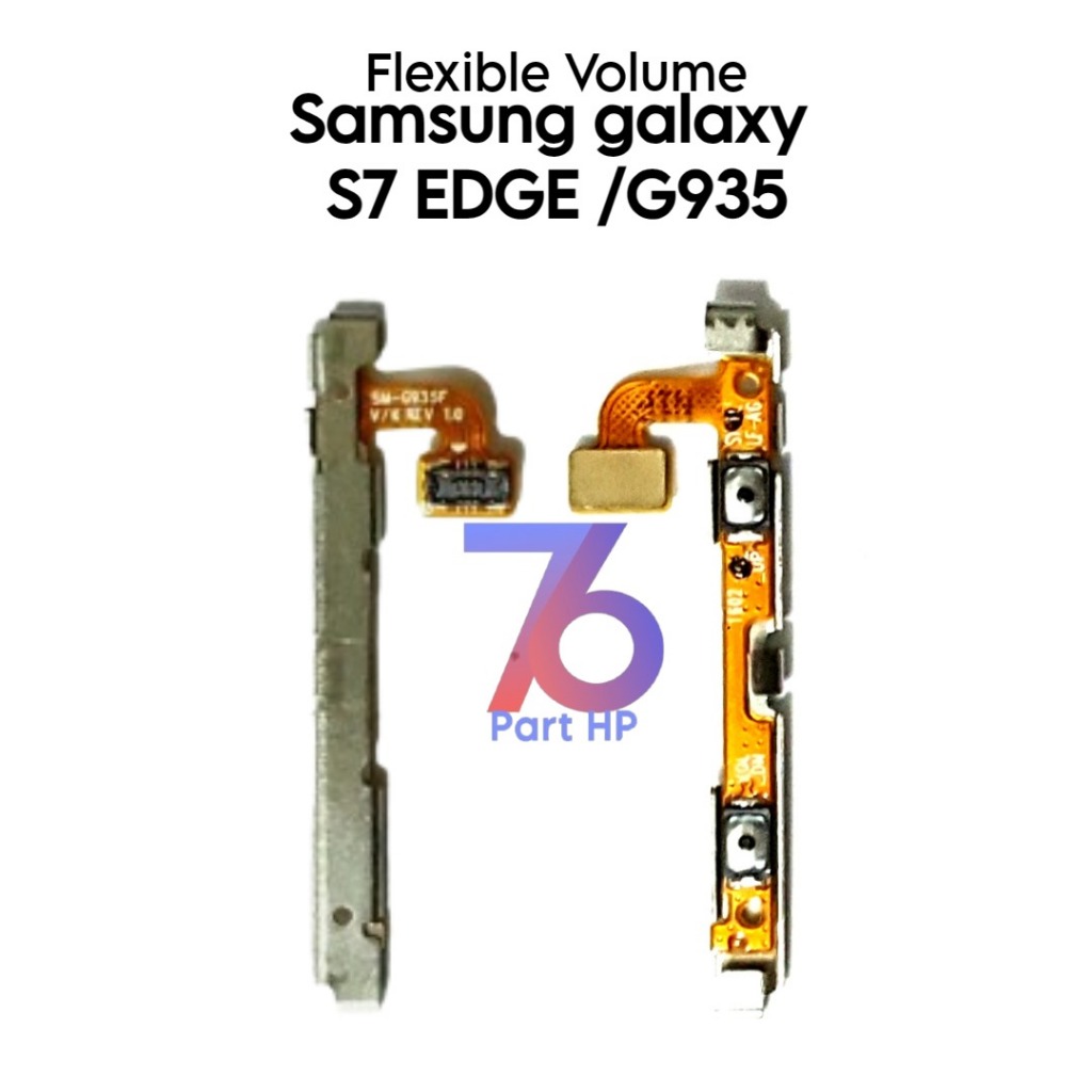 Flexible Volume Samsung Galaxy S7 Edge / G935 / SM-G935F / SM-G935FD / SM-G935W8 / SM-G9350 / SM-G93
