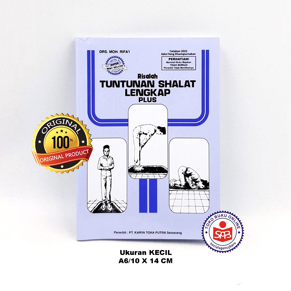 Risalah Tuntunan Shalat Lengkap Ukuran Kecil - Moh Rifai Toha Putra