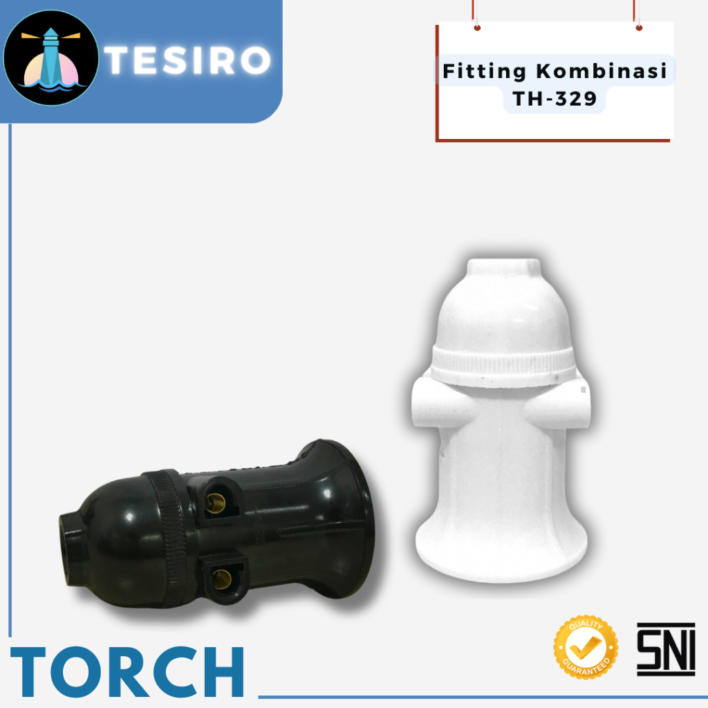 TORCH FITTING KOMBINASI HITAM / PUTIH