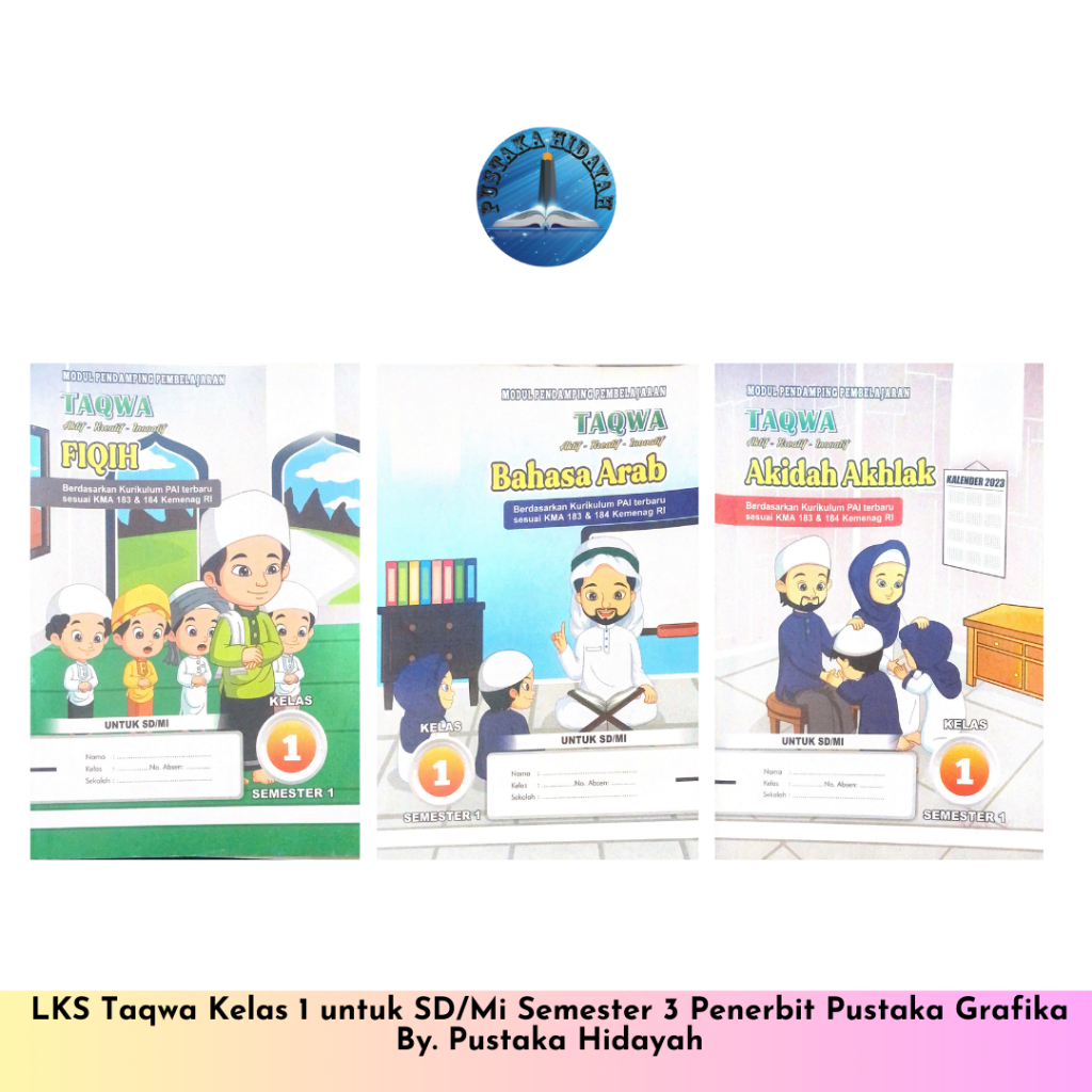 LKS Taqwa Kelas 1 untuk SD/Mi Semester 1 Penerbit Pustaka Grafika