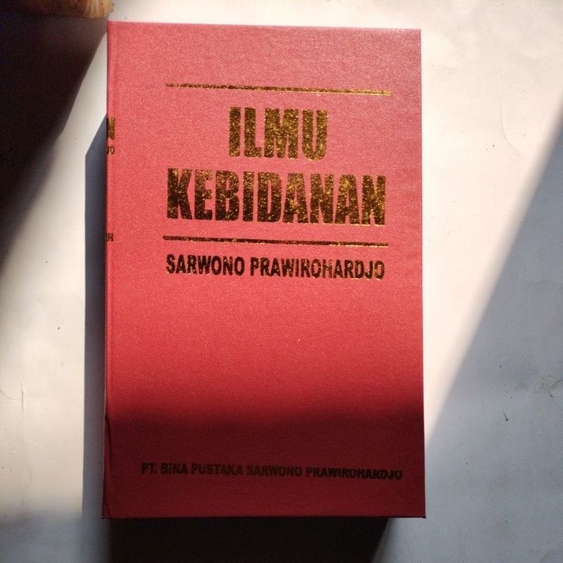 Ilmu Kebidanan - Sarwono Prawirodihardjo