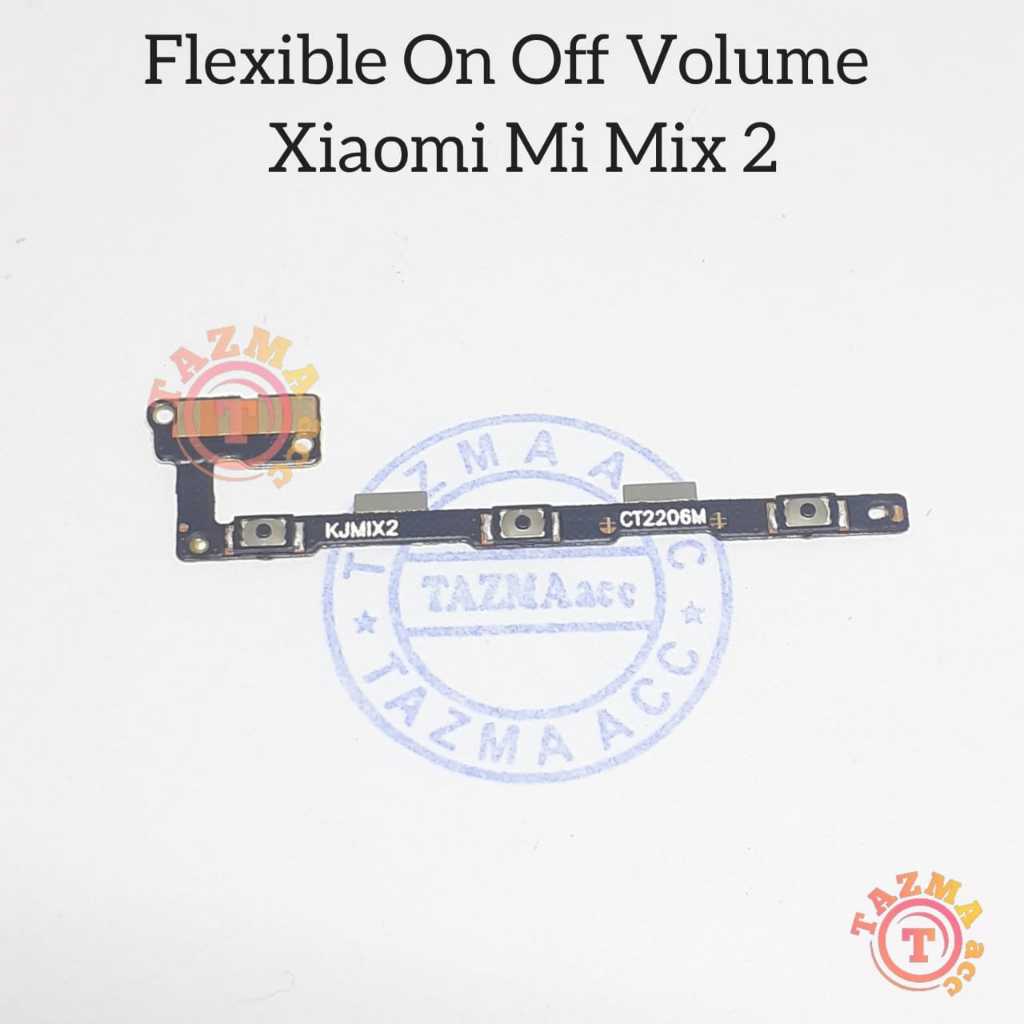 Xiaomi Mi Mix 2 Flexible Flexibel On On Volume XIAOMI MI MIX 2