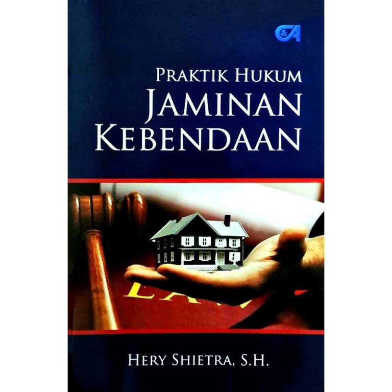 PRAKTIK HUKUM JAMINAN KEBENDAAN