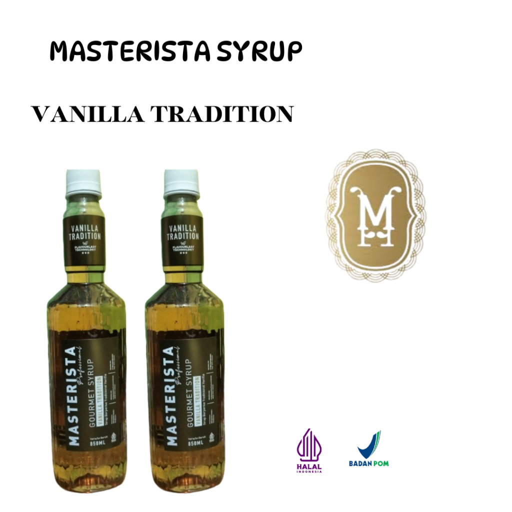 

MASTERISTA VANILLA TRADITION