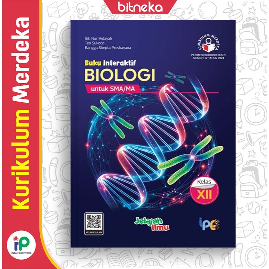 Buku Siswa Pendamping(Buku Interaktif) Biologi SMA/MA kelas 12 Kurikulum Merdeka - Intan Pariwara