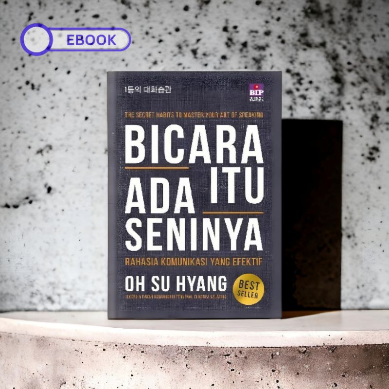 

(ID6) Oh Su Hyang | Bicara Itu ada Seninya : Rahasia Komunikasi yang Efektif