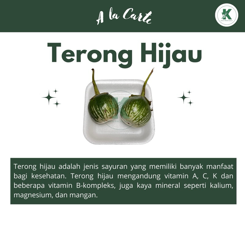 

TERONG HIJAU / IJO 250gr