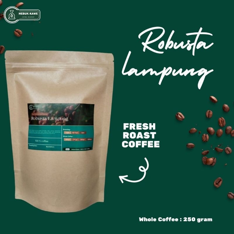 

Kopi bubuk Robusta Lampung murni berat 250 gram