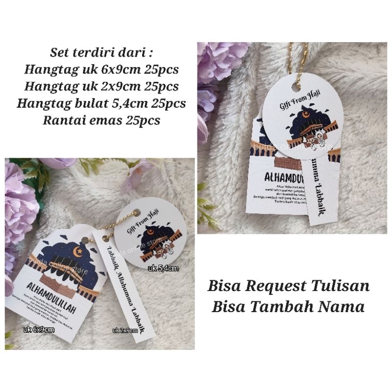 

Hang tag Bundle Gift From Haji Hangtag Labbaikallahumma labbaik dekorasi kemasan bingkisan oleh-oleh haji hiasan kartu ucapan terima kasih atas doa dan kehadiarannya hiasan hampers parcel tas mika box dus bisa custom tambah nama tulisan umroh