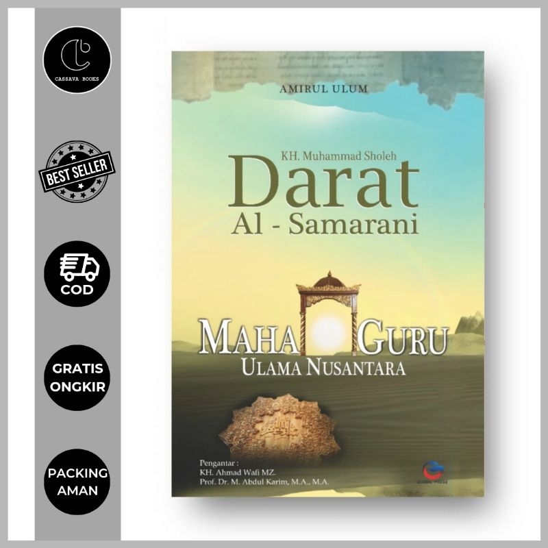 KH. Muhammad Sholeh Darat As-Samarani Maha Guru Ulama Nusantara - Amirul Ulum - Global Press