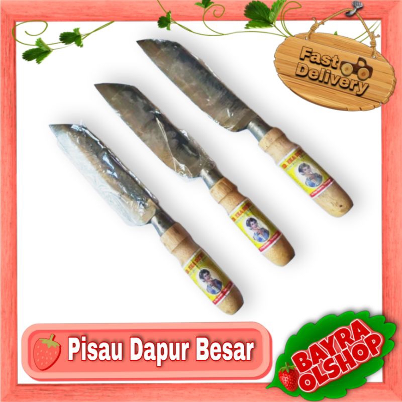 PISAU DAPUR BESAR / Pisau Besi Baja / Pisau daging