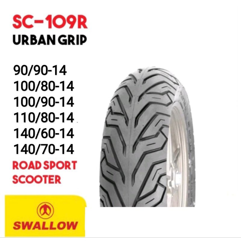 Ban Luar Motor Swallow 90/90-14 100/90-14 100/80-14 110/80-14 140/60-14 140/70-14 SC-109R Tubeless