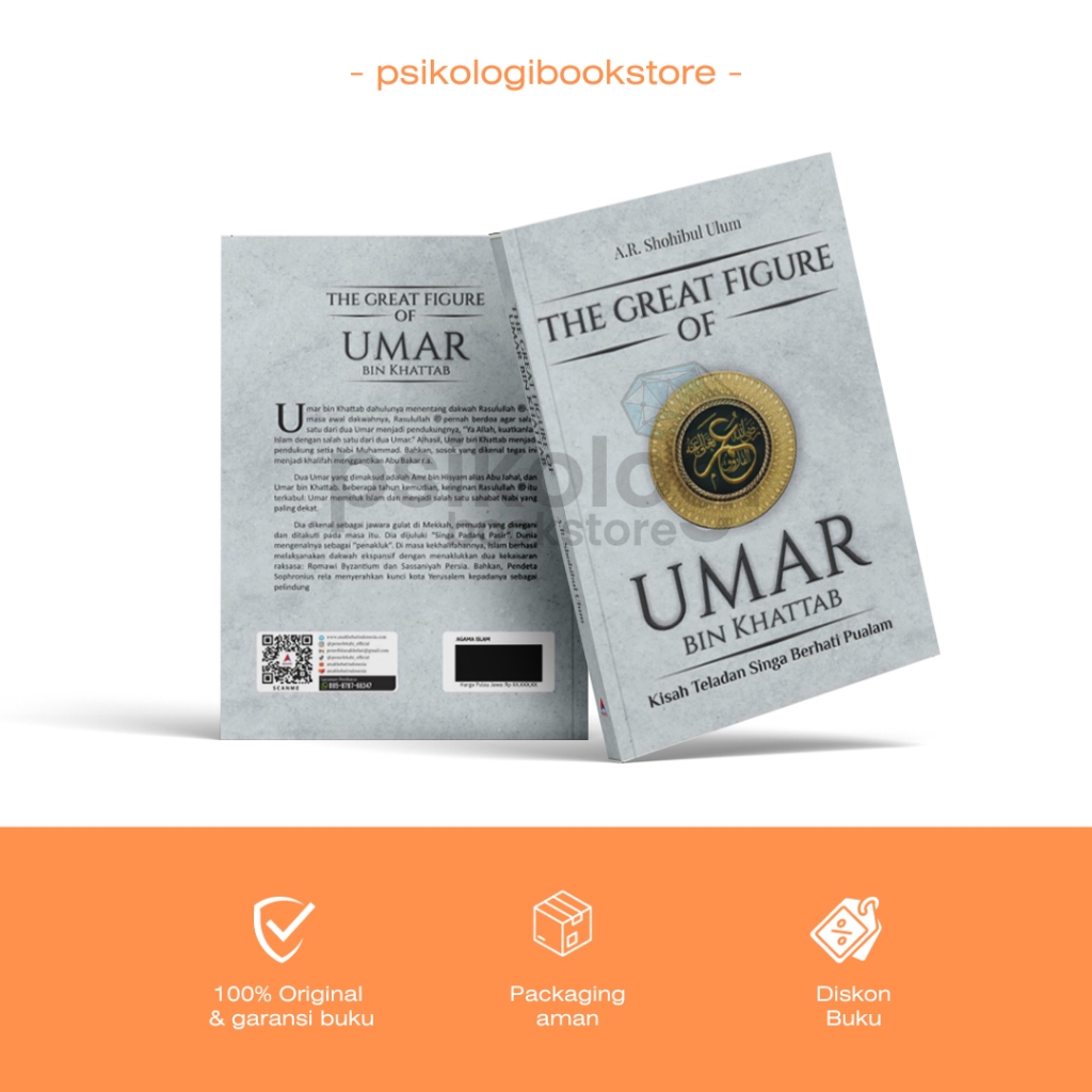 Buku The great figure of Umar bin Khattab : kisah teladan singa berhati pualam - A.R. Shohibul Ulum 