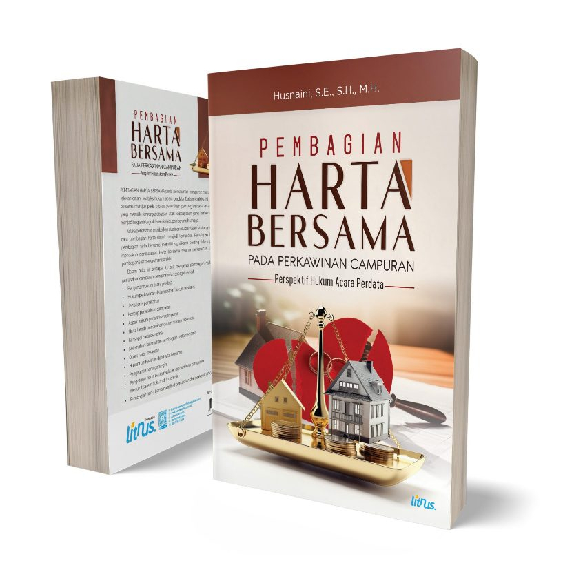 Pembagian Harta Bersama Pada Perkawinan Campuran Perspektif Hukum Acara Perdata - Husnaini - LN