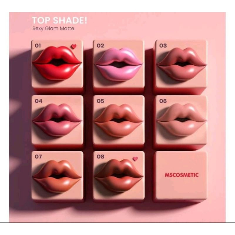 MS GLOW SEXY GLAME MATTE