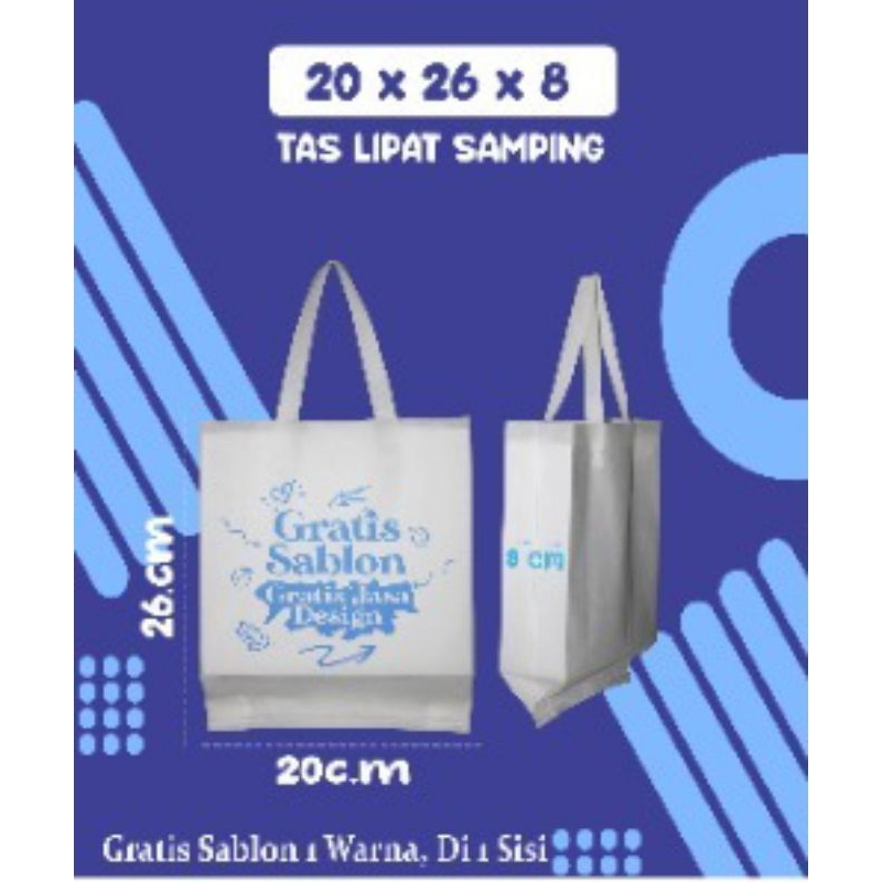 

TAS SPUNBOND CUSTOM 20X26 TAS PROMOSI TOKO MENGENANG HAOL SEMBAKO