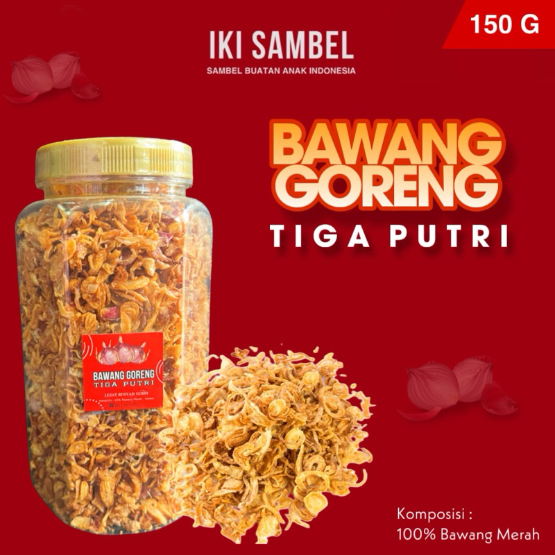 

BAWANG GORENG TIGA PUTRI 150g