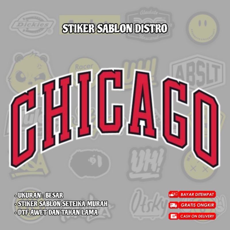 

STIKER DTF STIKER SABLON SETRIKA CHICAGO