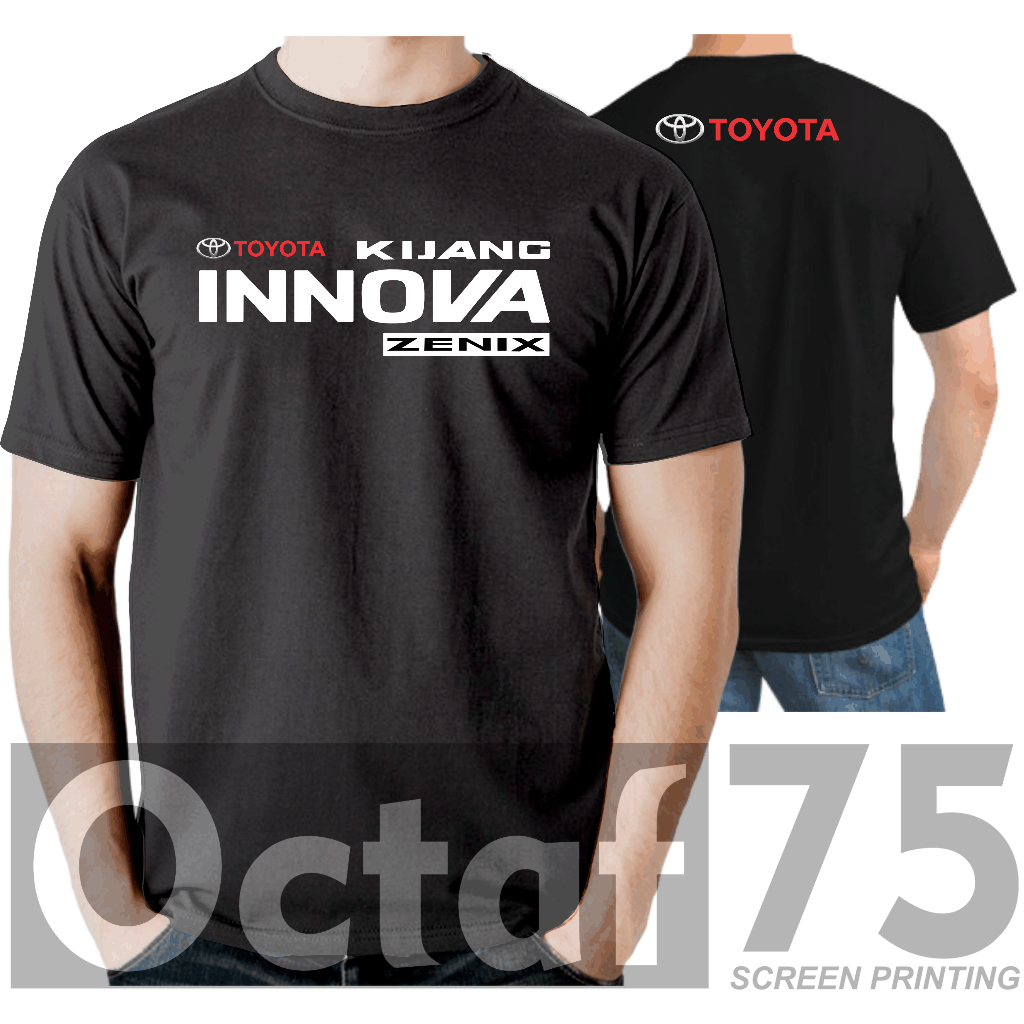 Kaos New INNOVA ZENIK TOYOTA Baju Automotive