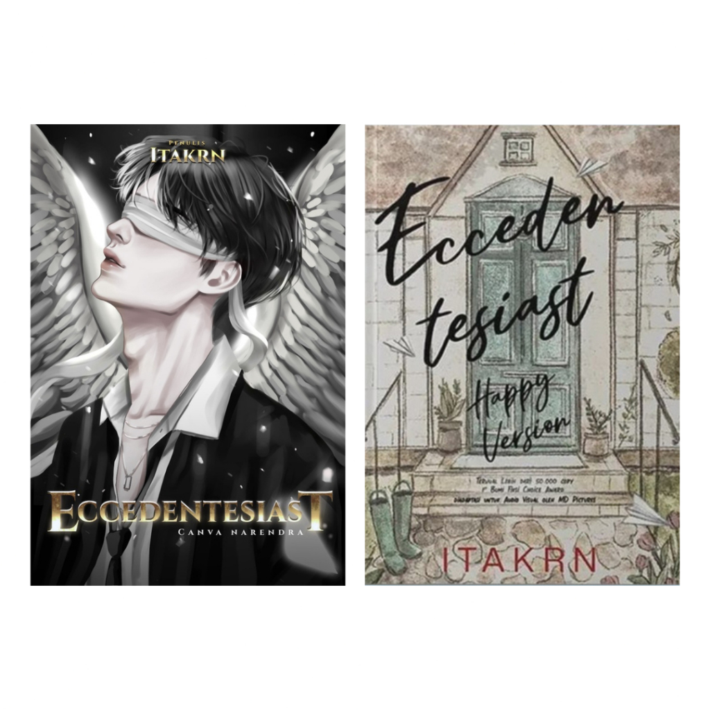 Novel ECCEDENTESIAST Sad & ECCEDENTESIAST Happy Ending by Itakrn - Akad