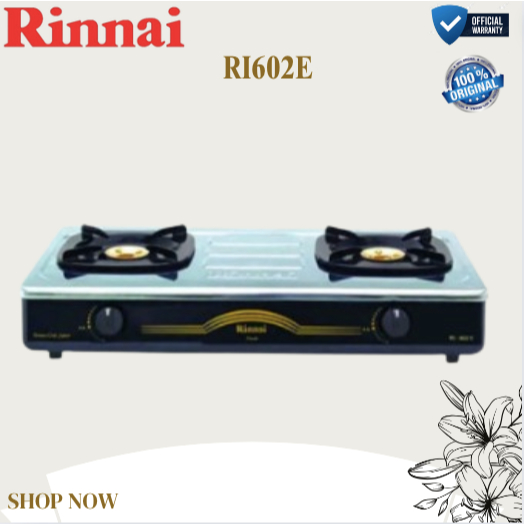 RINNAI KOMPOR GAS 2 TUNGKU RI 602 E/RI602E/RI 602-E/RI-602-E KOMPOR RINNAI 602 E