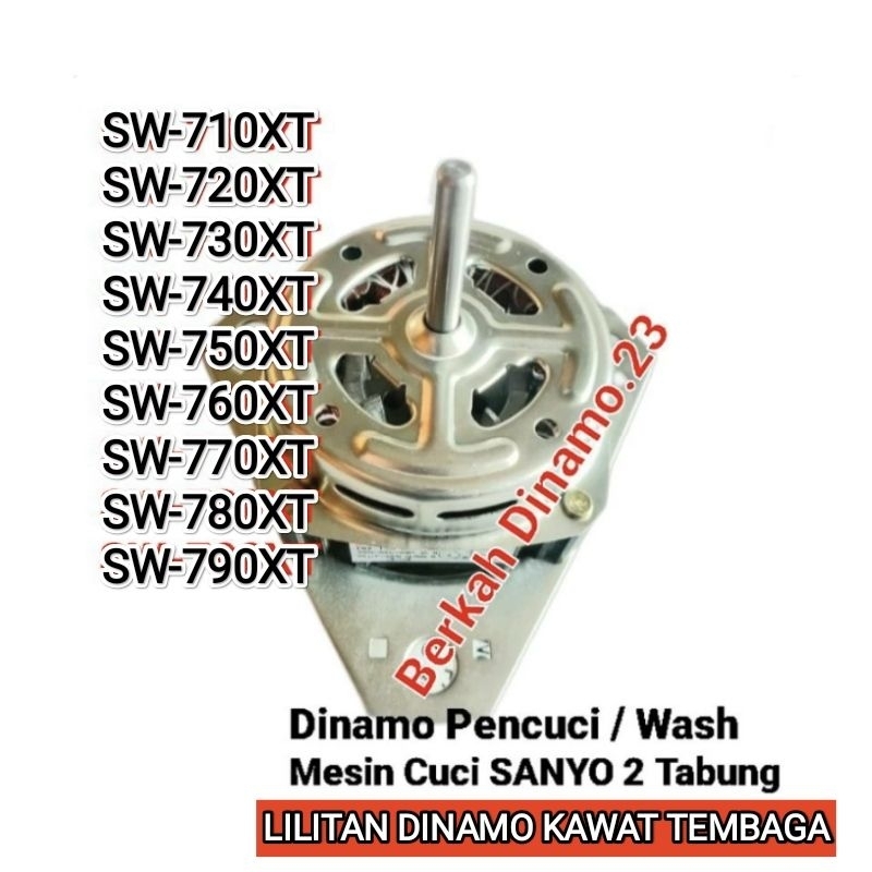 Dinamo Pencuci Mesin Cuci SANYO SW-710XT / SW-720XT / SW-730XT / SW-740XT / SW-750XT / SW-760XT / SW
