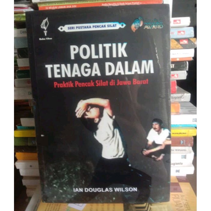 BUKU POLITIK TENAGA DALAM PRAKTIK PENCAK SILAT DI JAWA BARAT