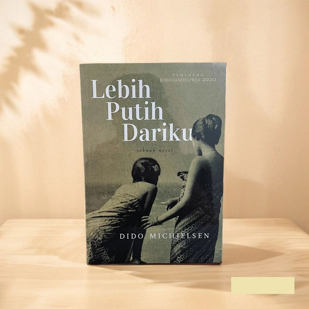 Lebih Putih Dariku - Dido Michielsen (Novel)