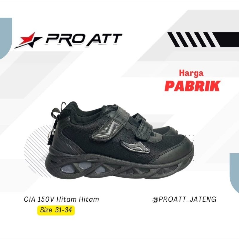 SEPATU ANAK SEKOLAH PRO ATT CIA 150V HITAM/HITAM PEREMPUAN LAKI-LAKI MURAH AWET ORIGINAL