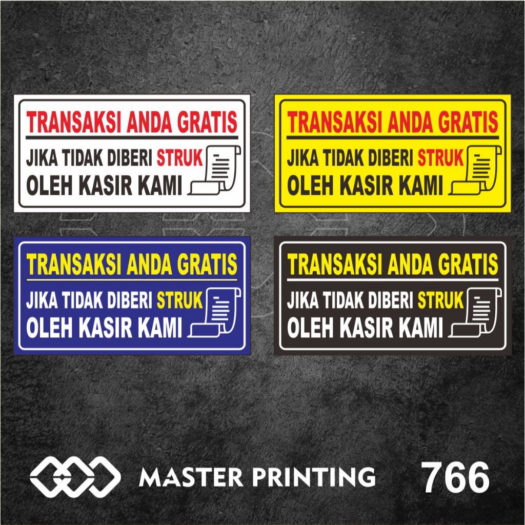 

766 - Stiker Transaksi Anda Gratis Jika Tidak Diberi Struk, Sticker Vinyl, Tahan Air, Bisa Custom