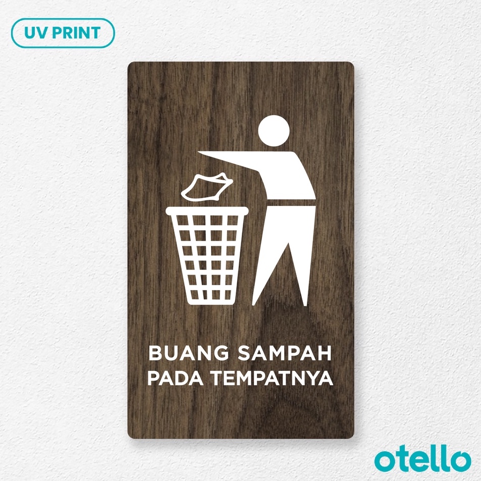 

Terkini Otello Buang Sampah Pada Tempatnya Sign Board Kayu Print Signage Rustic Papan Wooden Tempel Dinding Sticker Timbul