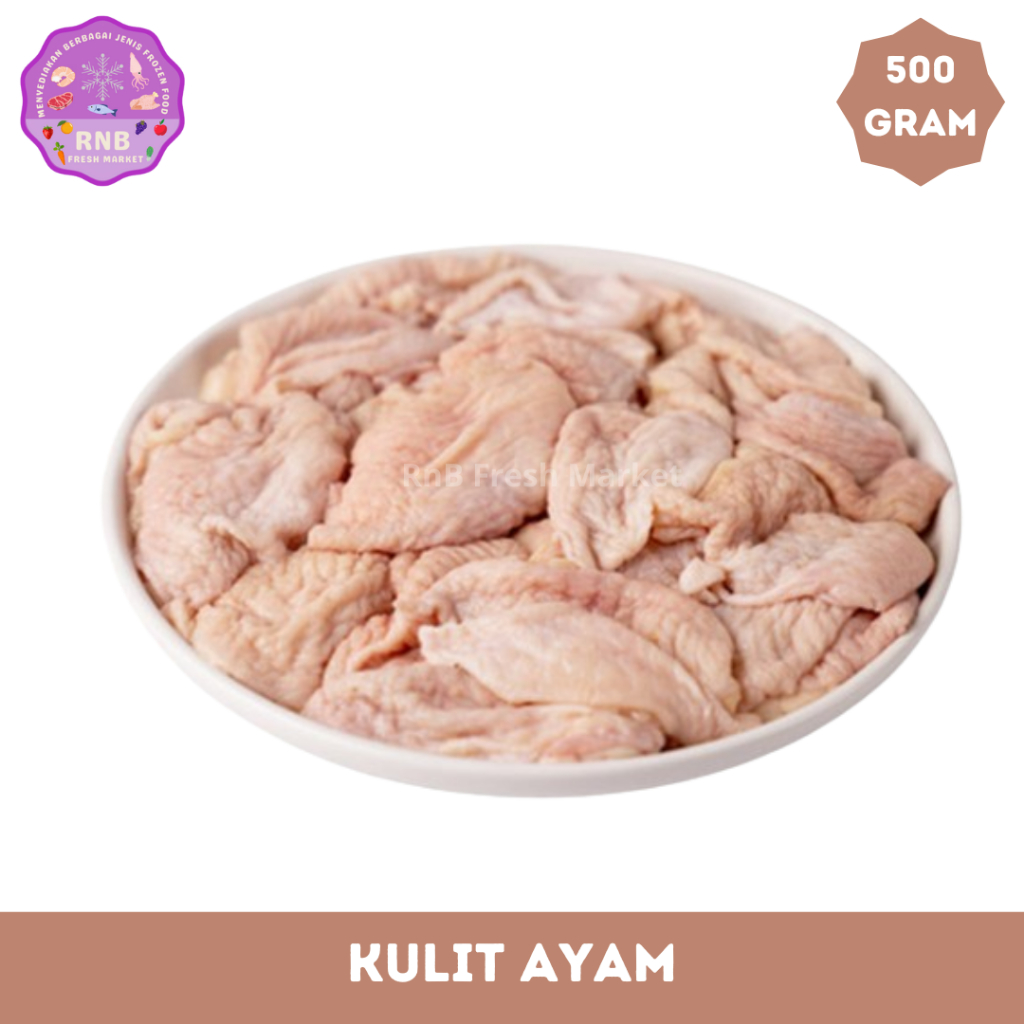 

Kulit Ayam Netto 500 Gram