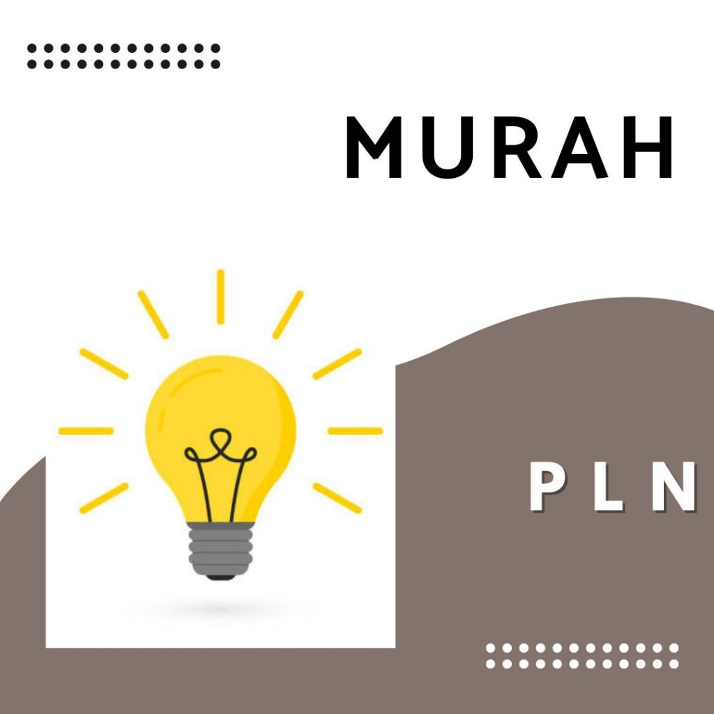 TERMURAH TAGIHAN LISTRIK PASCABAYAR PROMO 100K