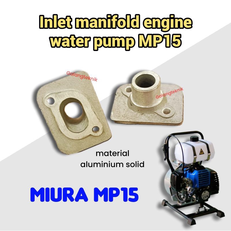 Inlet manifold leher carburator engine pump miura mp-15 / mesin mini alkon 1 in 1.5 in