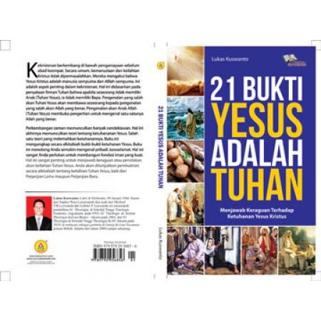 Buku 21 Bukti Yesus Adalah Tuhan, Menjawab Keraguan Terhadap Ketuhanan Yesus Kristus