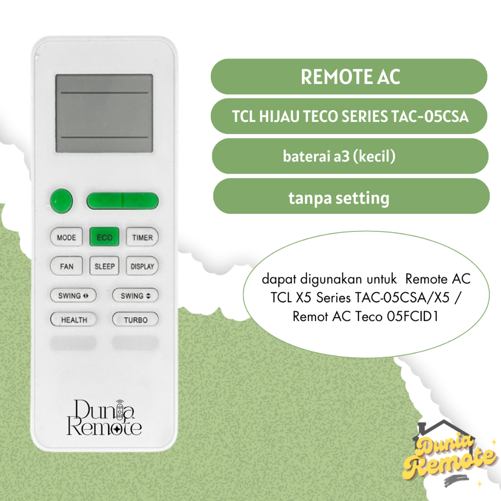 Remote AC TCL HIJAU TAC-05CSA/X5 / Remot AC Teco 05FCID1