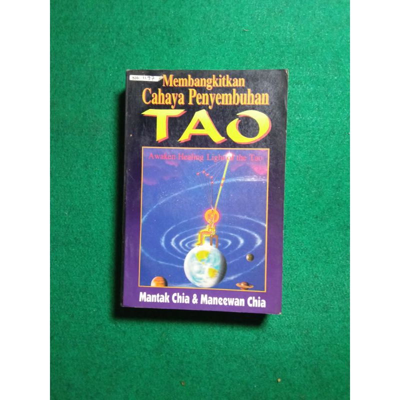 Buku Membangkitkan Cahaya Penyembuhan Tao - Mantak Chia & Maneewan Chia