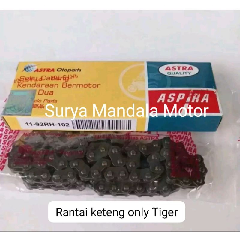 Aspira rantai keteng/kamrat untuk motor tiger