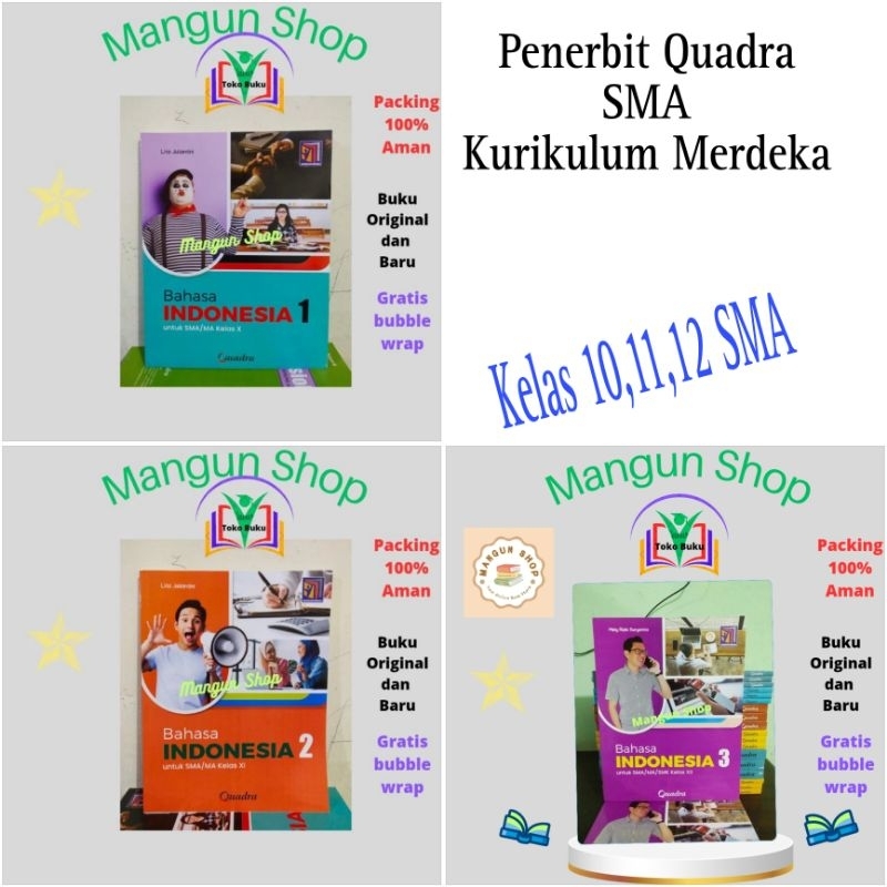 Buku Bahasa Indonesia Kelas 10,11,12 SMA Kurikulum Merdeka Quadra