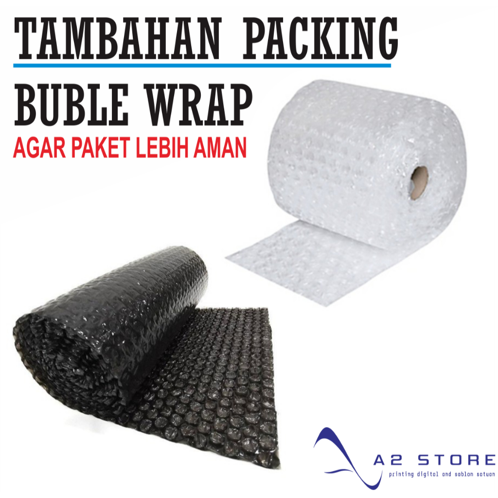 

TAMBAHAN PACKING BUBLE WRAP