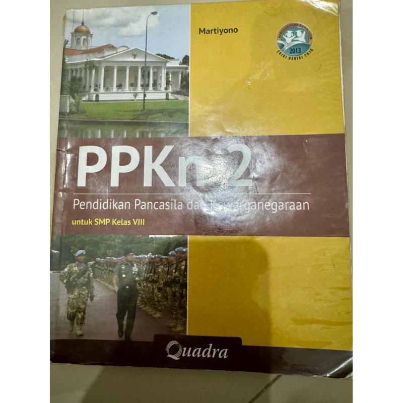 PPKN kelas 8 / 2 SMP Quadra edisi revisi 2016 Martiyono