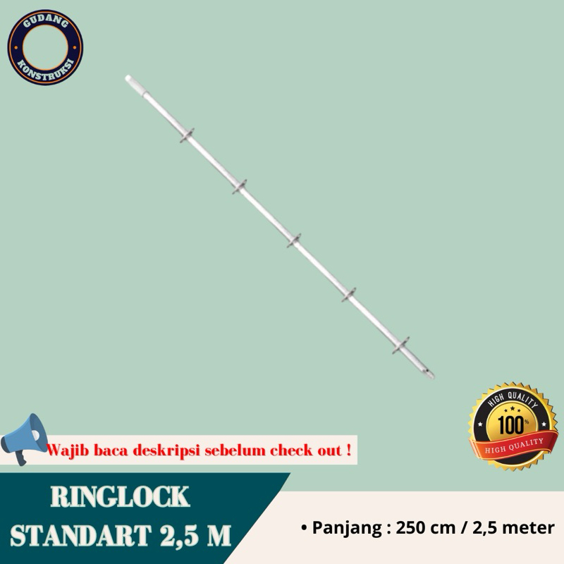 Ringlock standar 2,5 meter