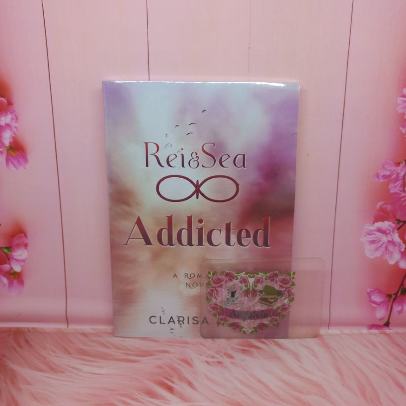 Buku Novel Rei & Sea Addicted by Clarisa Yani