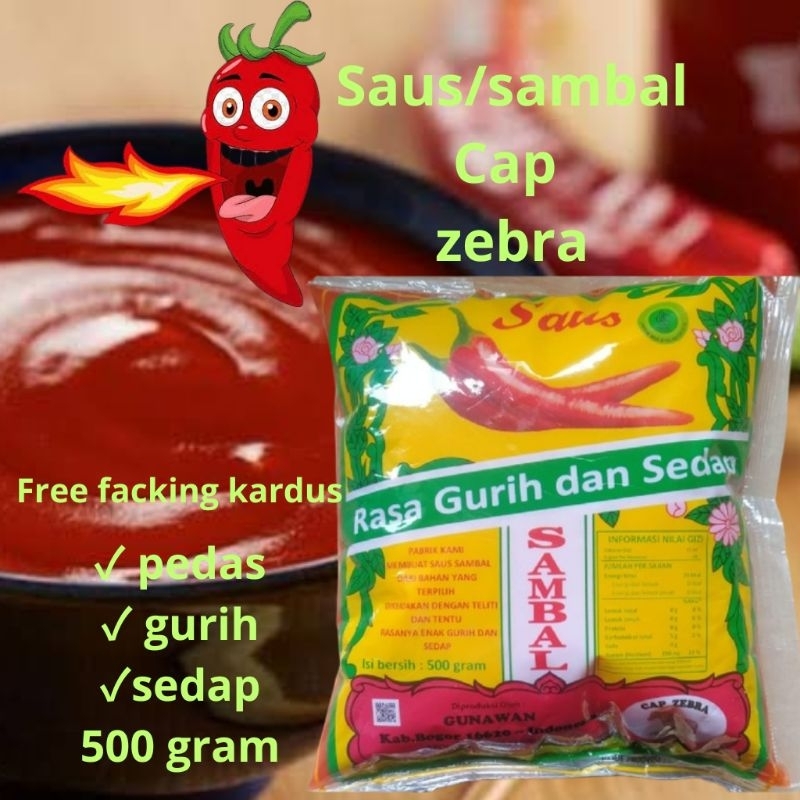 

saus pedas cap zebra kemasan bantal isi 500gram