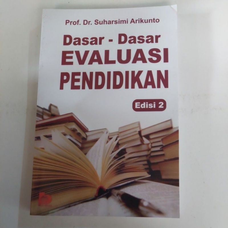 Dasar - Dasar Evaluasi Pendidikan