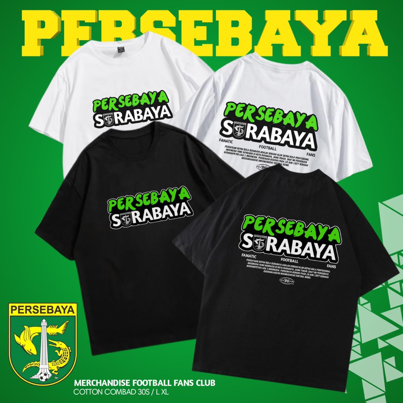 Kaos Persebaya Surabaya Terbaru distro Unisex Keren