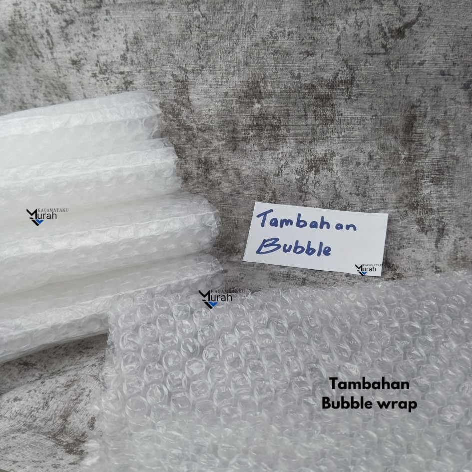 

TAMBAHAN BUBBLE WRAP (SAFETY PACKING)