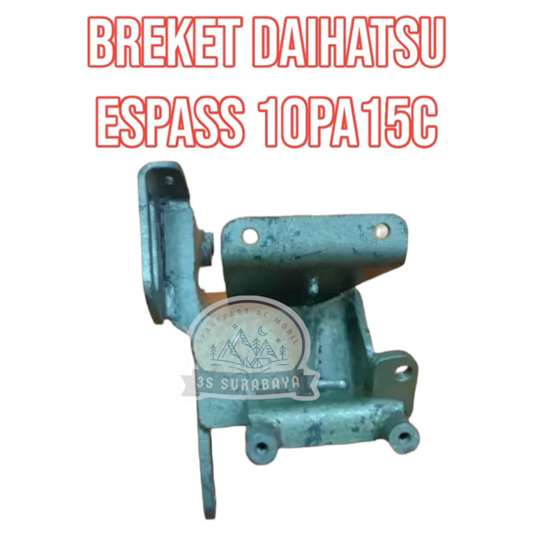 Breket Espass Daihatsu Pasang  As15 10pa15 Bracket Dudukan Kompresor Compressor Ac Mobil (Baru/New)