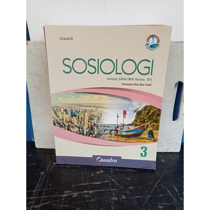 buku sosiologi kelas 3/12  SMA quadra