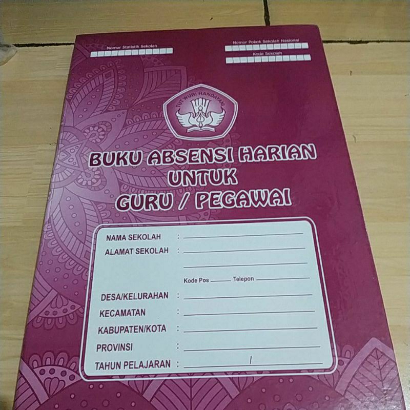 Buku Absensi Harian Untuk Guru / Pegawai